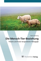 Die Mensch-Tier-Beziehung 3639411390 Book Cover