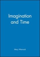Imagination and Time 0631190198 Book Cover