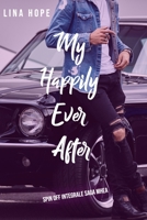 MY HAPPILY EVER AFTER - INTEGRAL DES SPIN OFF: I WISH YOU'D STAY - T1.5 & I WISH YOU'D LOVE - T2.5 B0962N5FLZ Book Cover