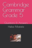 Cambridge Grammar Grade 5: Questions & Answers B0DRFT787S Book Cover