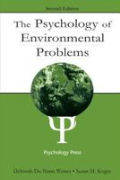 The Psychology of Environmental Problems: Psychology for Sustainability 1848728077 Book Cover