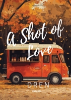 A Shot of Love (Filipino Edition) 9370094059 Book Cover