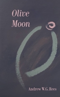 Olive Moon 1777938805 Book Cover