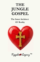 The Jungle Gospel B0GX6SSL93 Book Cover
