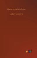Mary´s Meadow 1515268462 Book Cover