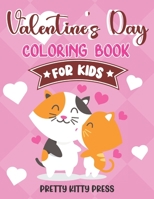 Valentine's Day Coloring Book For Kids: A Fun & Adorable Coloring Book For Kids Ages 4-8 With Over 40 Designs of Super Cute Animal Couples B08TQ4T9D5 Book Cover