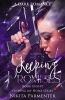 Keeping Promises (Finding My Home) Book 8 B0CLV7N763 Book Cover