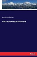 Brick for Street Pavements 3337376495 Book Cover