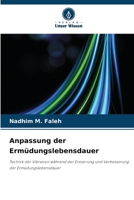 Anpassung der Ermüdungslebensdauer (German Edition) 6209993575 Book Cover
