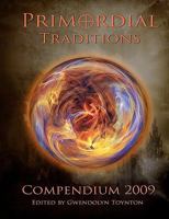 Primordial Traditions Compendium 2009 1905524323 Book Cover