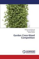 Garden Cress-Weed Competition 3659336971 Book Cover