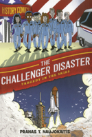 Challenger Disaster: Tragedy in the Skies B0GN2LSJYN Book Cover