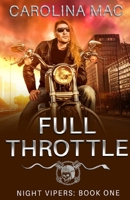 Full Throttle 1989827314 Book Cover