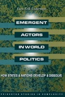 Emergent Actors in World Politics 0691021481 Book Cover