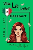 Viva La Loose? (Love Takes the Stage) B0F145LMCF Book Cover