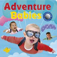 Adventure Babies 1801046654 Book Cover
