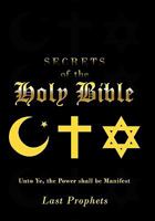 Secrets of the Holy Bible 1456711644 Book Cover