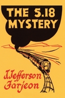The 5.18 Mystery B000RI7TWW Book Cover
