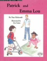 Patrick and Emma Lou (Holcomb, Nan, Turtle Books.) 094472714X Book Cover