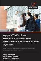 Wplyw COVID-19 na kompetencje spoleczno-emocjonalne studentów uczelni wyższych 6630216938 Book Cover
