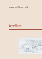 Icerfleot: Vom Untergang eines Dorfes (German Edition) 3819264396 Book Cover