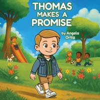 Thomas Makes A Promise B0FRFRD665 Book Cover