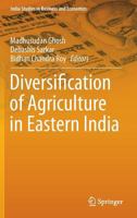 Diversification of Agriculture in Eastern India 8132229681 Book Cover