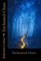 Enchanted Chaos 1719594120 Book Cover