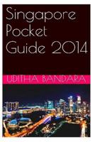 Singapore Pocket Guide 1495995127 Book Cover