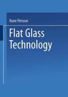 Flat Glass Technology 1489958762 Book Cover