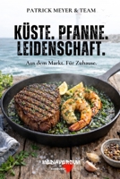 Pfanne. Küste. Leidenschaft.: Aus dem Markt. Für Zuhause. B0GMWHSMFC Book Cover