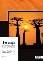 Téranga: Le fabuleux destin d'une femme libre 2383514632 Book Cover