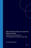 Johan Theodoor Buys met zijne leerlingen herdacht (Dutch Edition) 9004561943 Book Cover