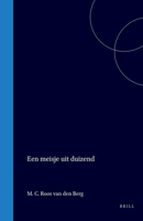 Een meisje uit duizend (Dutch Edition) 9004552898 Book Cover