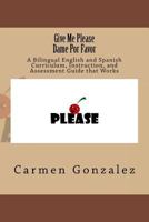 Give Me Please 1981415785 Book Cover