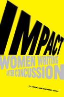 Impact: Women Writing After Concussion 1772125814 Book Cover