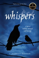 Whispers: A Tale of Madness, Betrayal, and Revenge B0F6ZPNWBL Book Cover