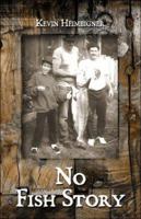 No Fish Story 1424152178 Book Cover