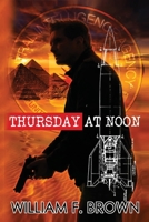 Thursday at Noon (A Joan Kahn Book) 1087948525 Book Cover