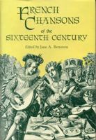 French Chansons of the Sixteenth Century 0271003979 Book Cover