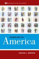 Families in America: Volume 4 0520285891 Book Cover