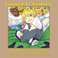 Covered In Kindness 1954868847 Book Cover