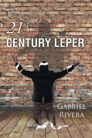 21st-Century Leper B0B9QFX6YB Book Cover