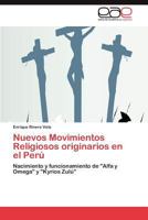 Nuevos Movimientos Religiosos Originarios En El Peru 3846576263 Book Cover