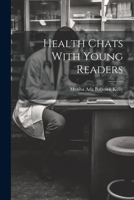Health Chats With Young Readers 1022773267 Book Cover