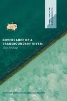 Governance of a Transboundary River: The Rh�ne 3030195538 Book Cover