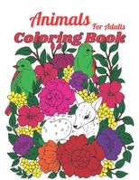 Animals Coloring Book For Adults B09TDT58DC Book Cover