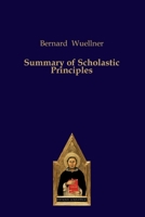 Summary of Scholastic Principles 3868382631 Book Cover