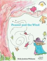 Peanut and the Wind 1500775916 Book Cover
