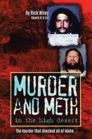 Murder and Meth in the High Desert 1546238344 Book Cover